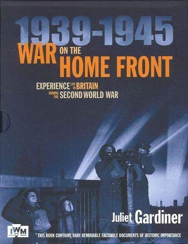 1939 - 1945 War On The Home Front