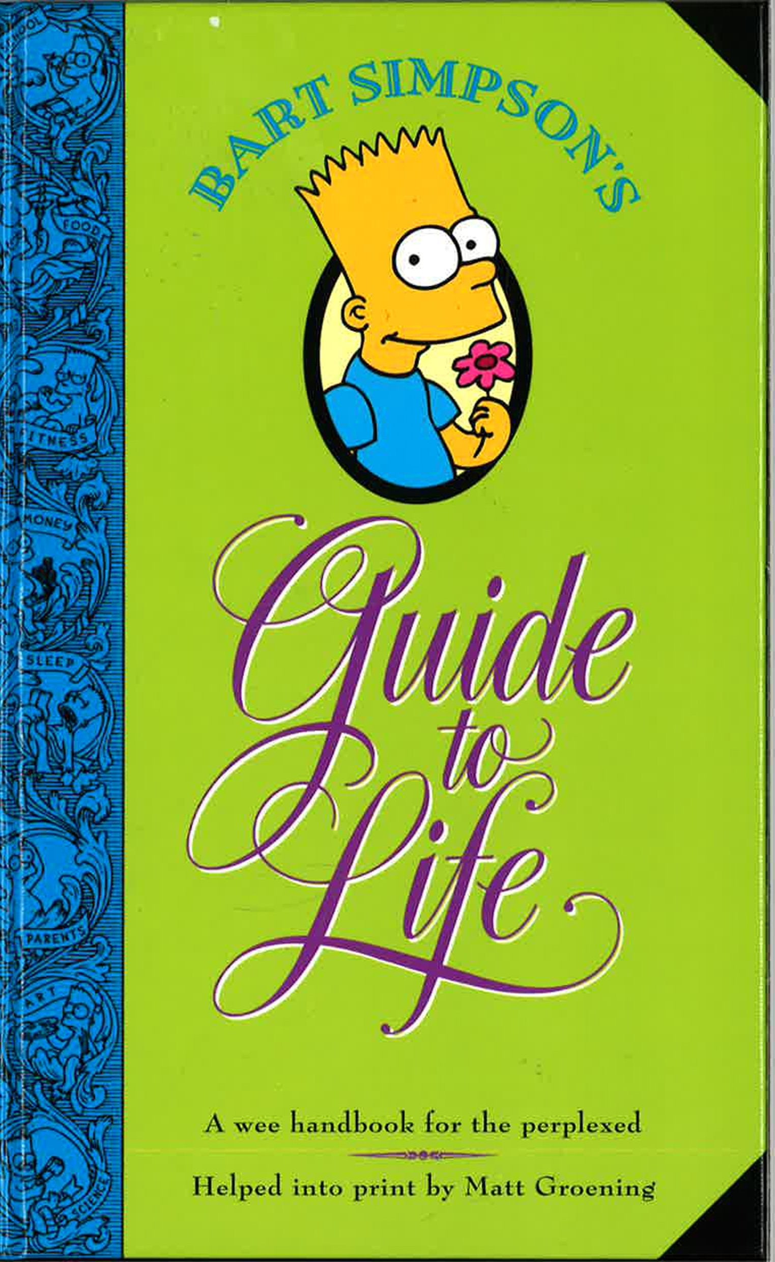 Bart Simpson's Guide To Life