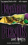 Doc Mortis (Invisible Fiends, Book 4)
