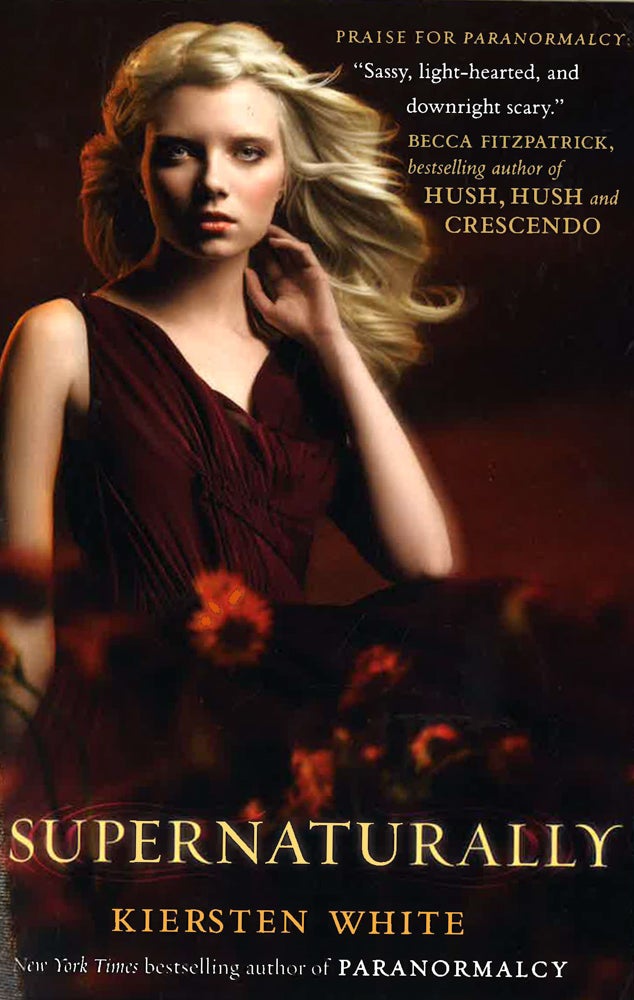 Supernaturally (Paranormalcy, Book 2)