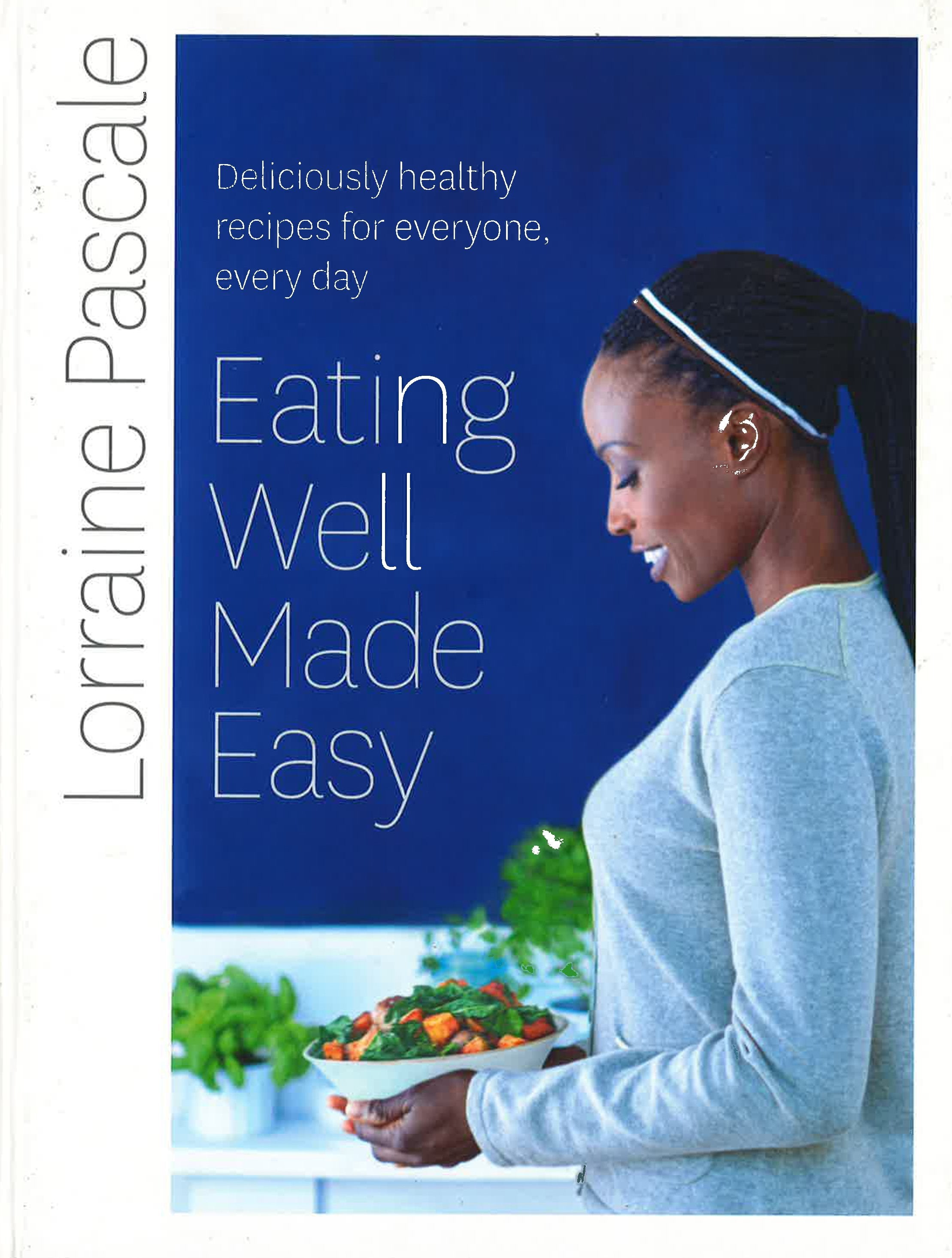 Eating Well Made Easy