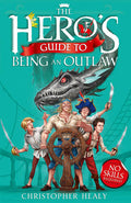 The Hero's Guide To Being An Outlaw
