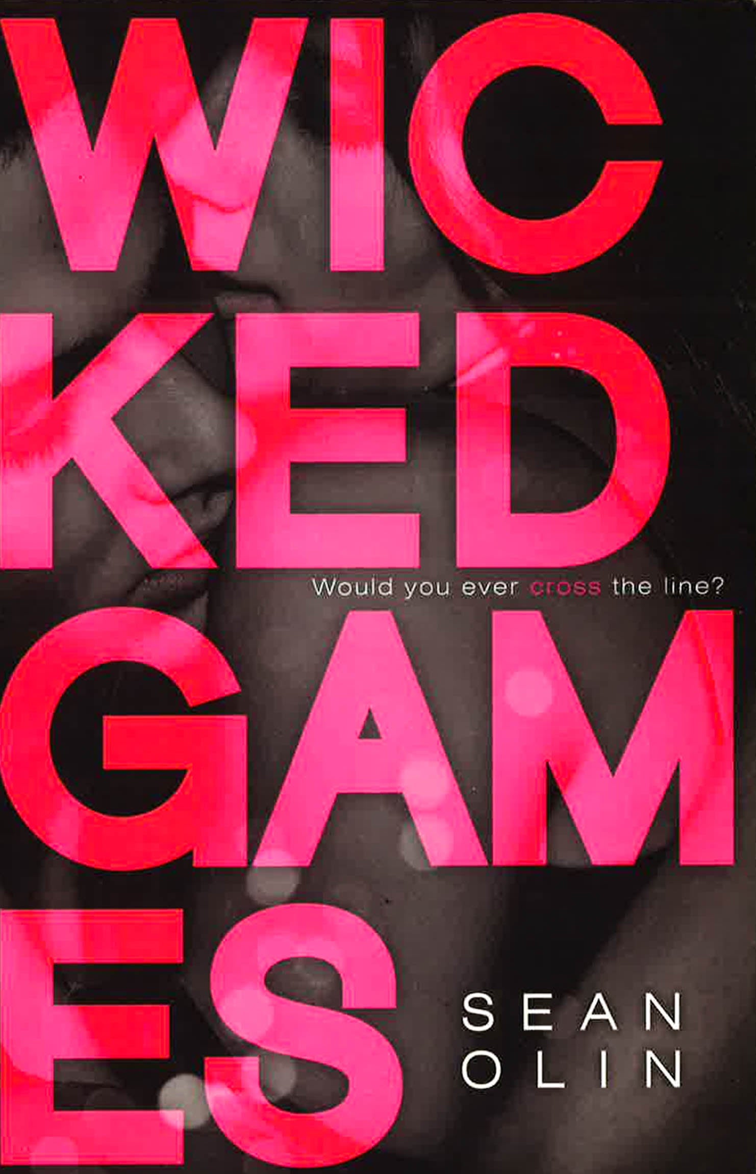 Wicked Games (Wicked Games, Book 1)