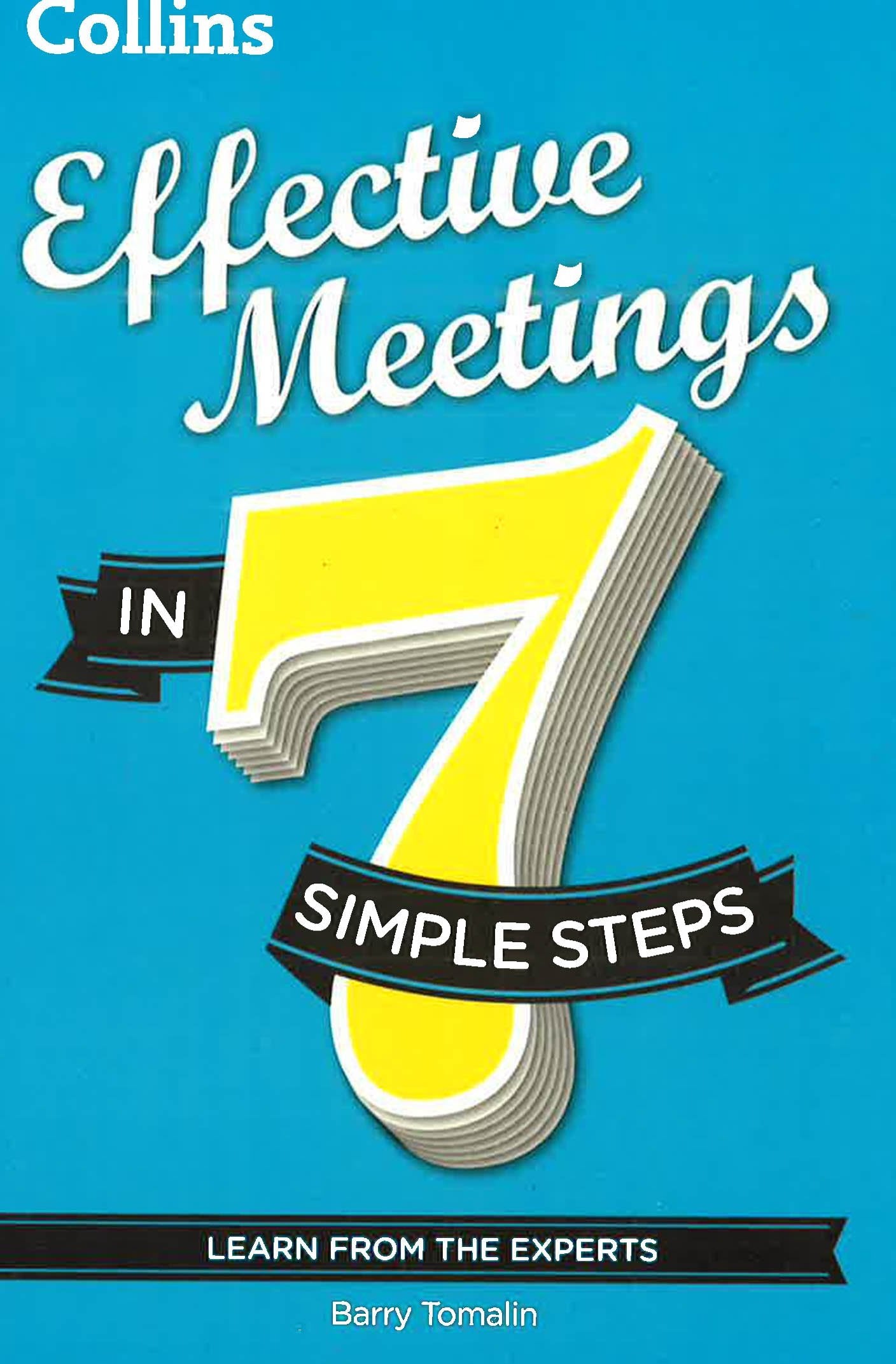 Effective Meetings In 7 Steps