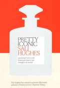 Pretty Iconic: A Personal Look At The Beauty Products That Changed The World