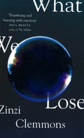What We Lose