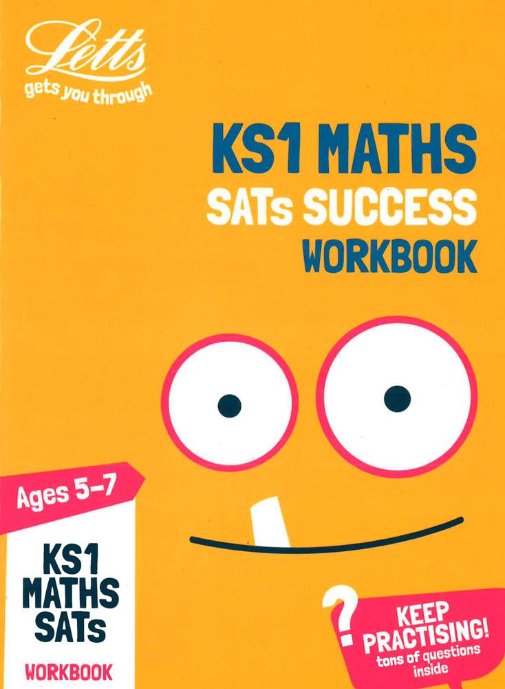 Ks1 Maths Sats Practice Workbook: For The 2021 Tests (Letts Ks1 Sats Success)