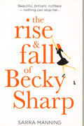 The Rise And Fall Of Becky Sharp
