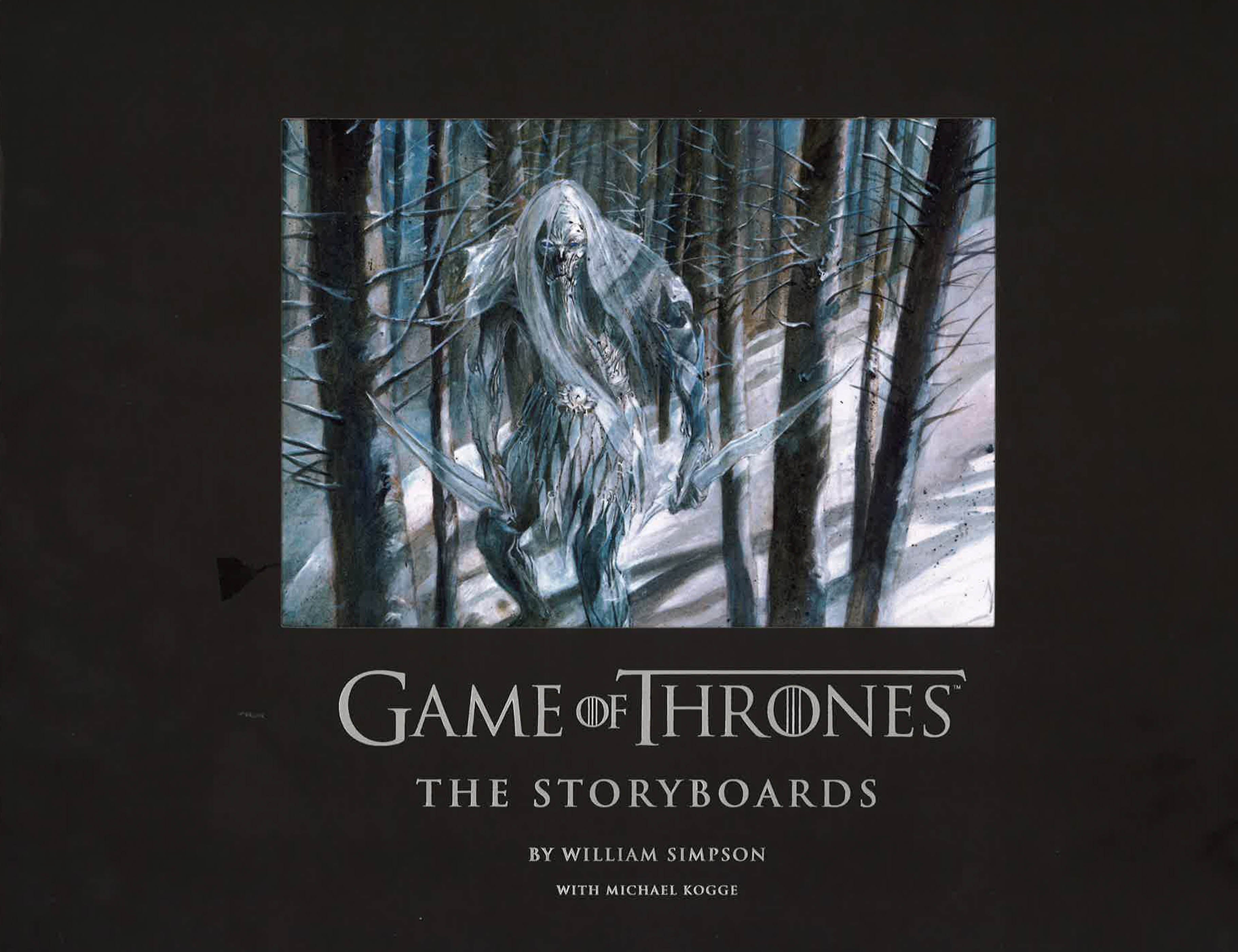 Game Of Thrones: The Storyboards