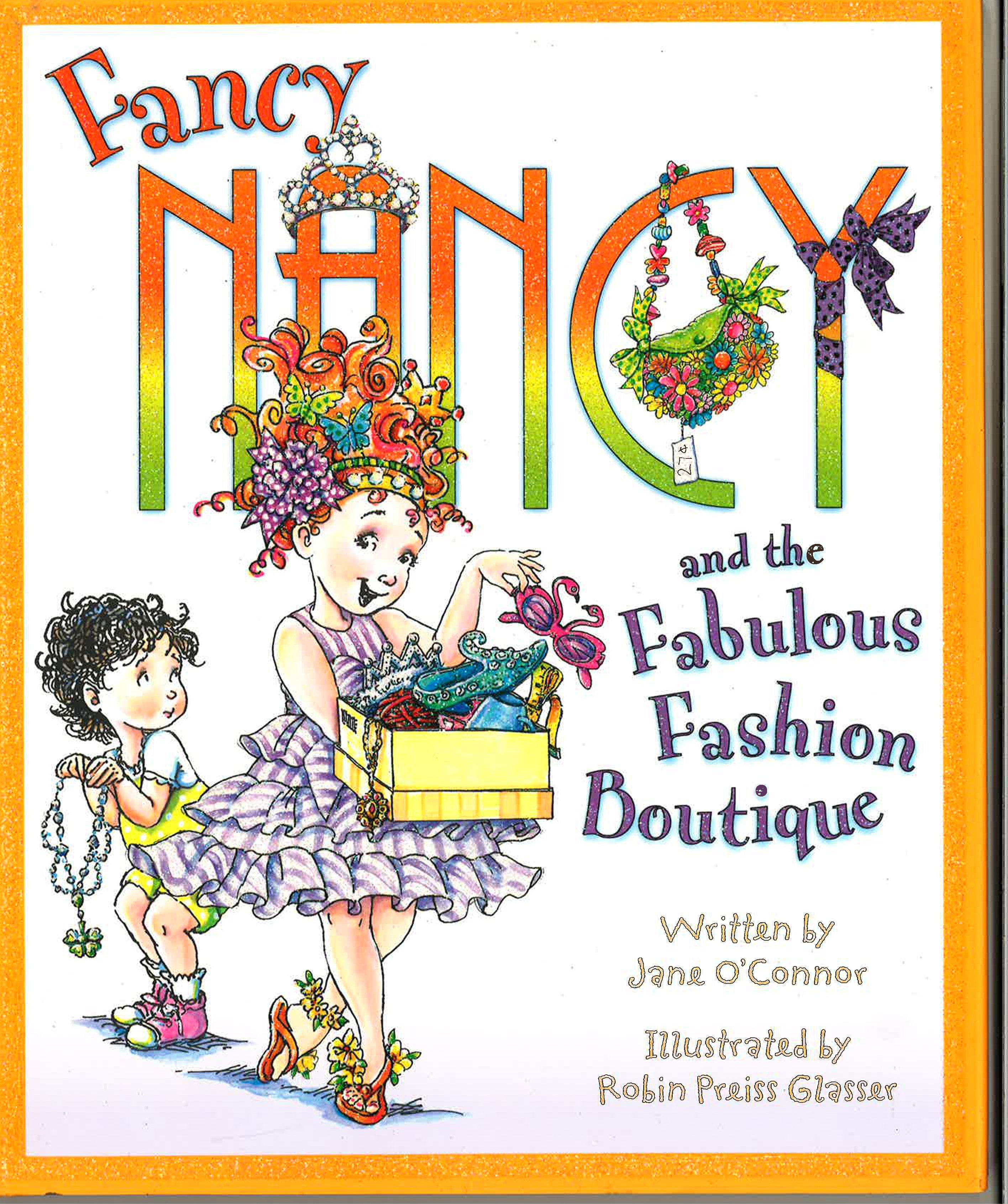 Fancy Nancy And The Fabulous Fashion Boutique (Hb)