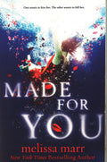 *Made For You