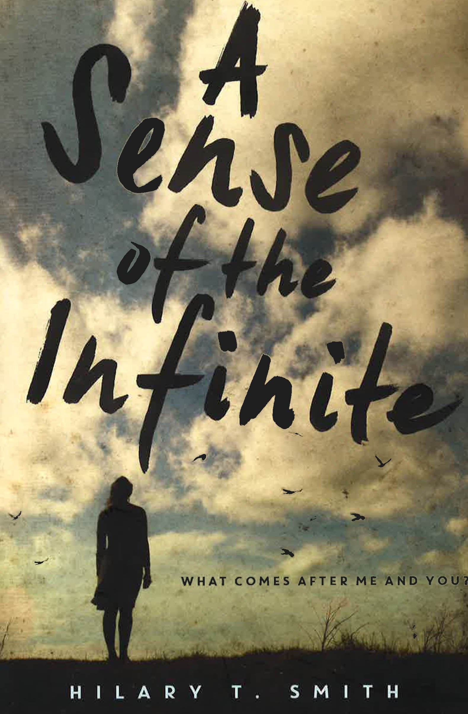 A Sense Of The Infinite