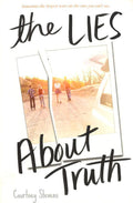 *The Lies About Truth