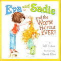 *Eva And Sadie And The Worst Haircut Ever!