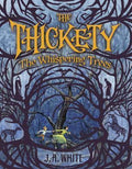 The Whispering Trees (The Thickety, Bk. 2)