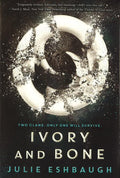 Ivory And Bone (The Bone Series, Bk. 1)