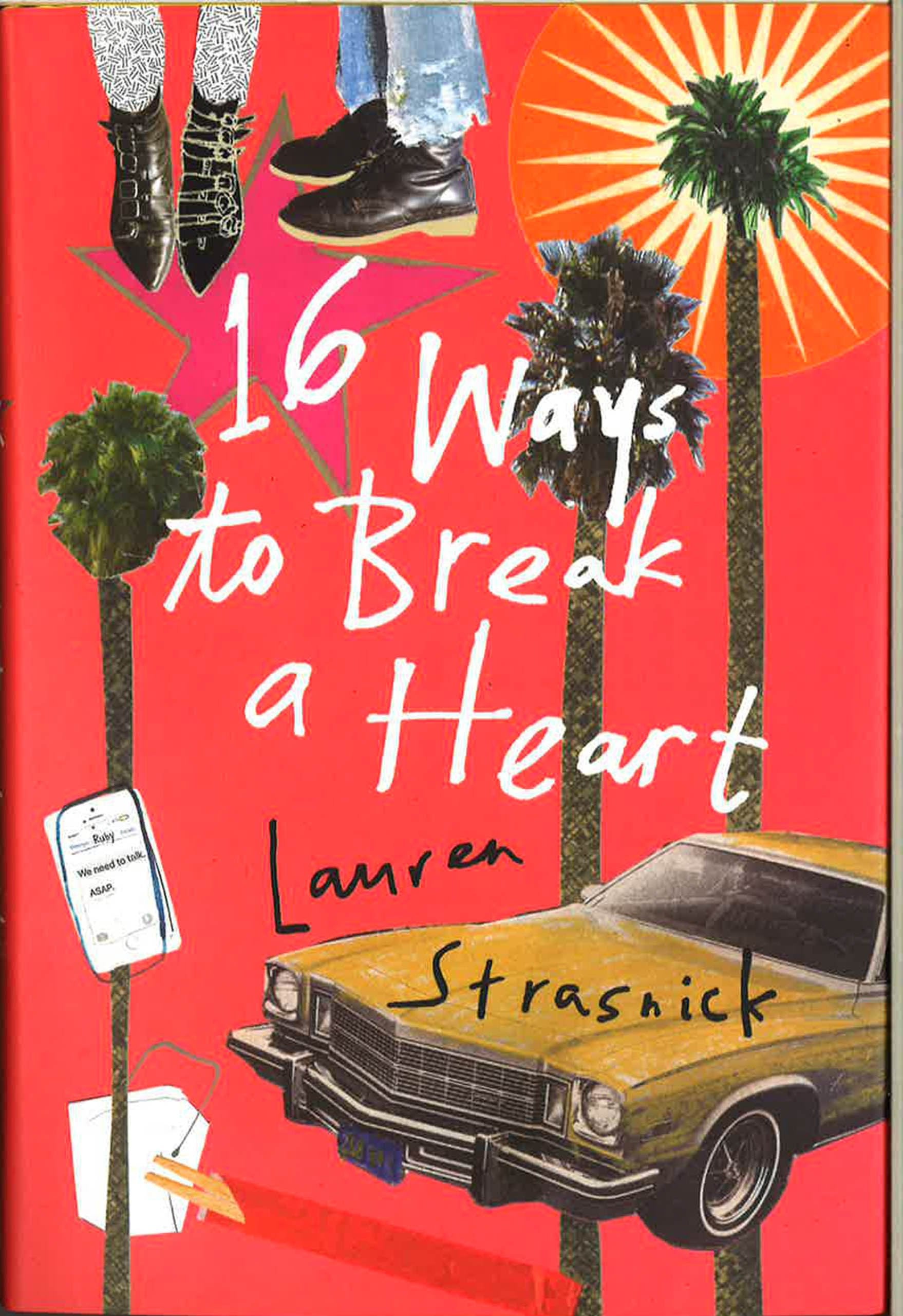 **16 Ways To Break A Heart