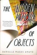 The Hidden Memory Of Objects