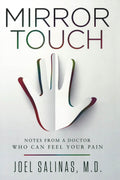 *Mirror Touch: Notes From A Doctor Who Can Feel Your Pain