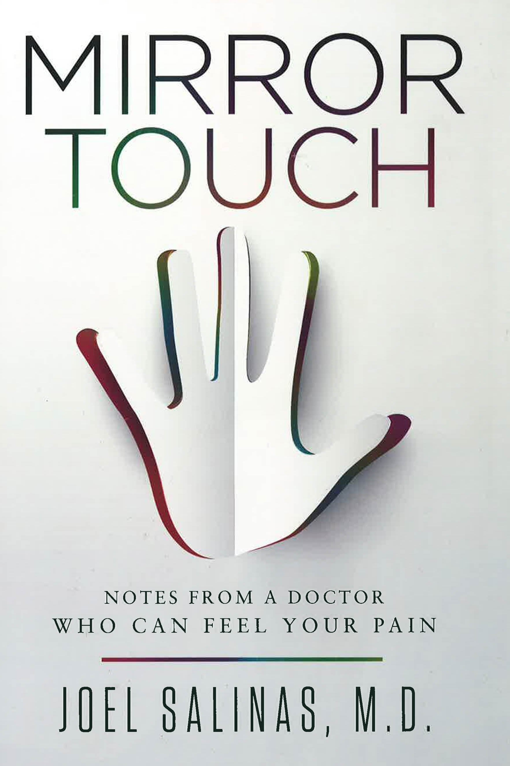 *Mirror Touch: Notes From A Doctor Who Can Feel Your Pain