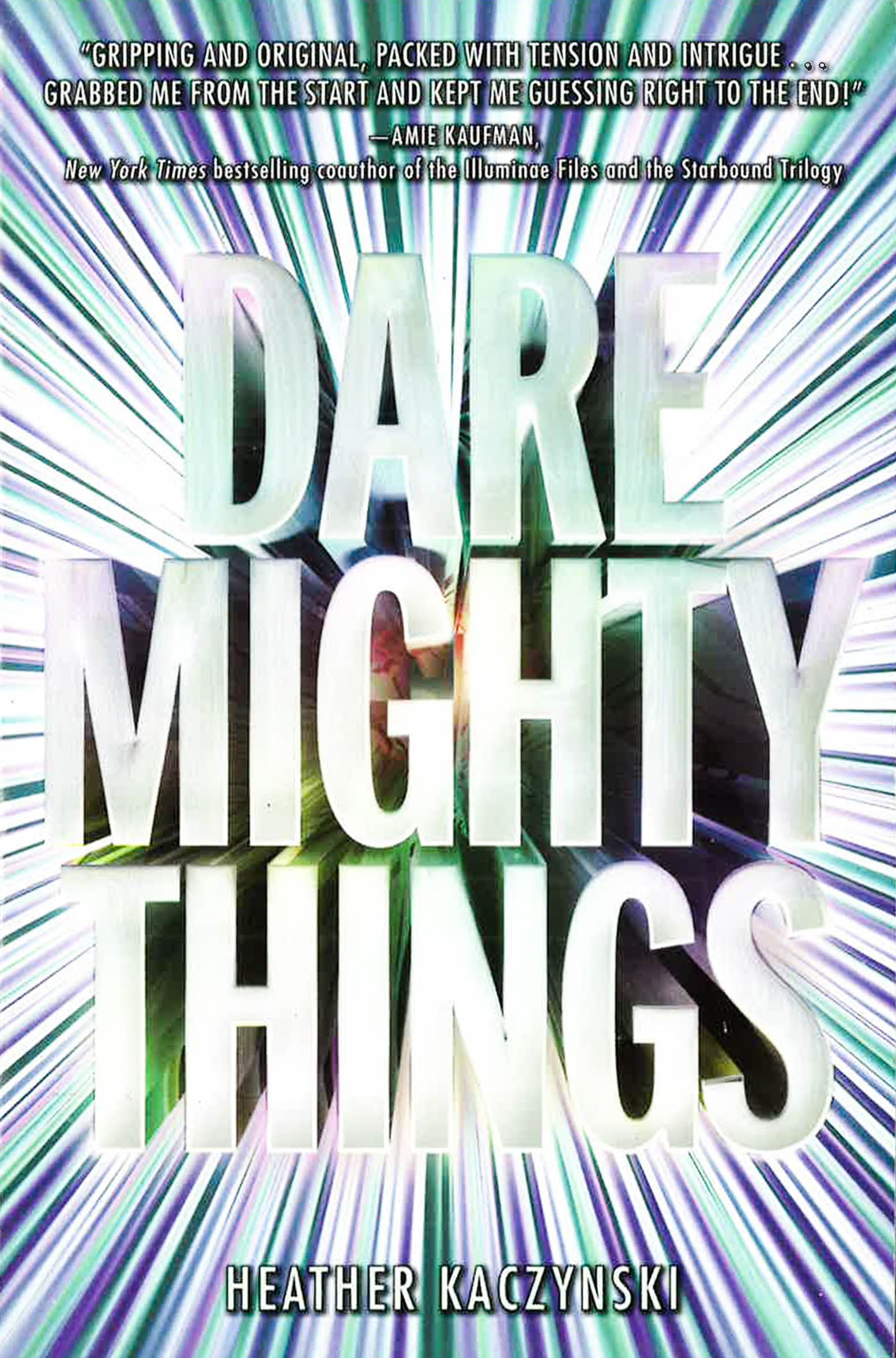 Dare Mighty Things