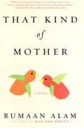 That Kind Of Mother