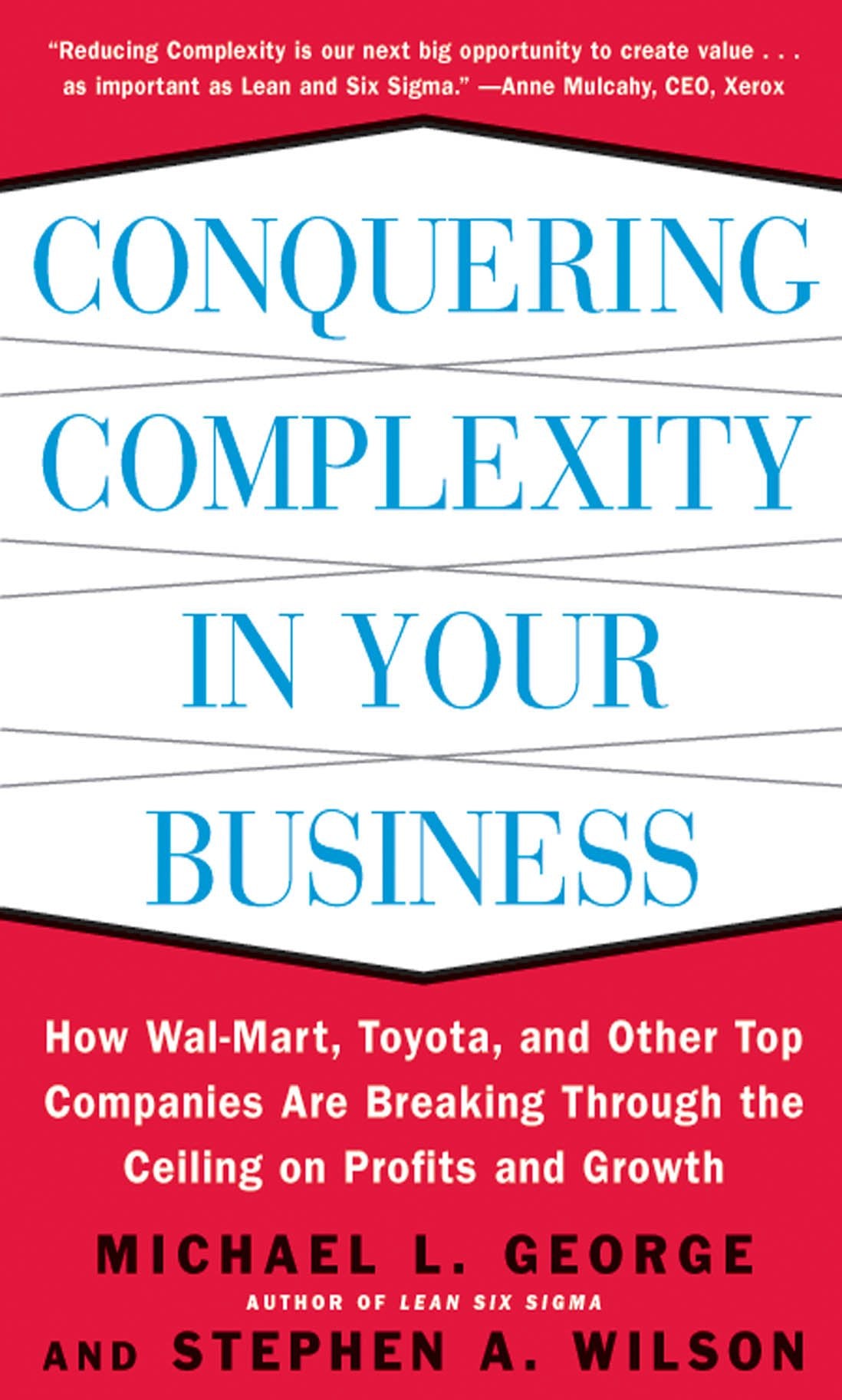 *Conquering Complexity In Your Business