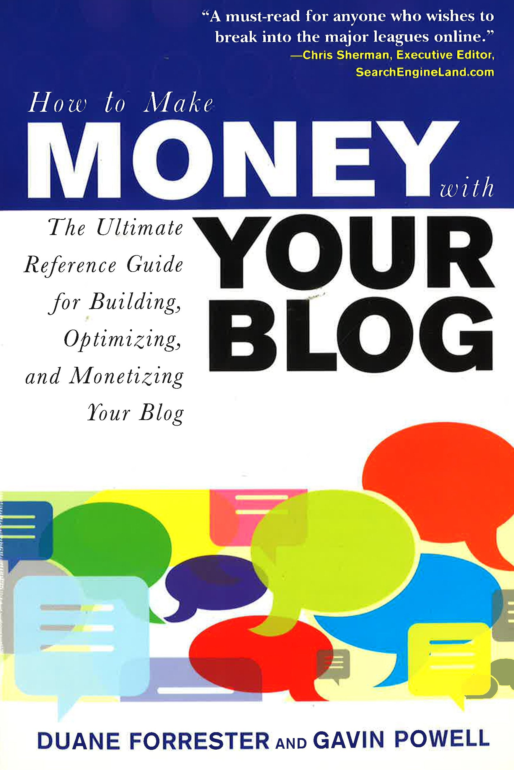 *How To Make Money With Your Blog