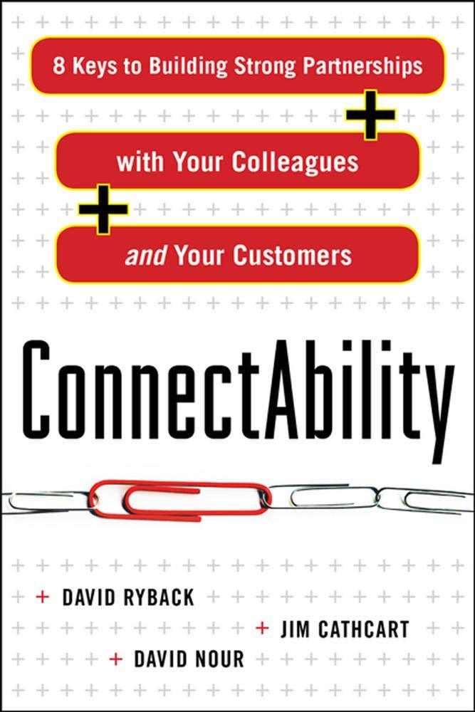 *Connectability: 8 Keys To Building Strong Partnersh