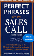 *Perfect Phrases For The Sales Call Second Edition