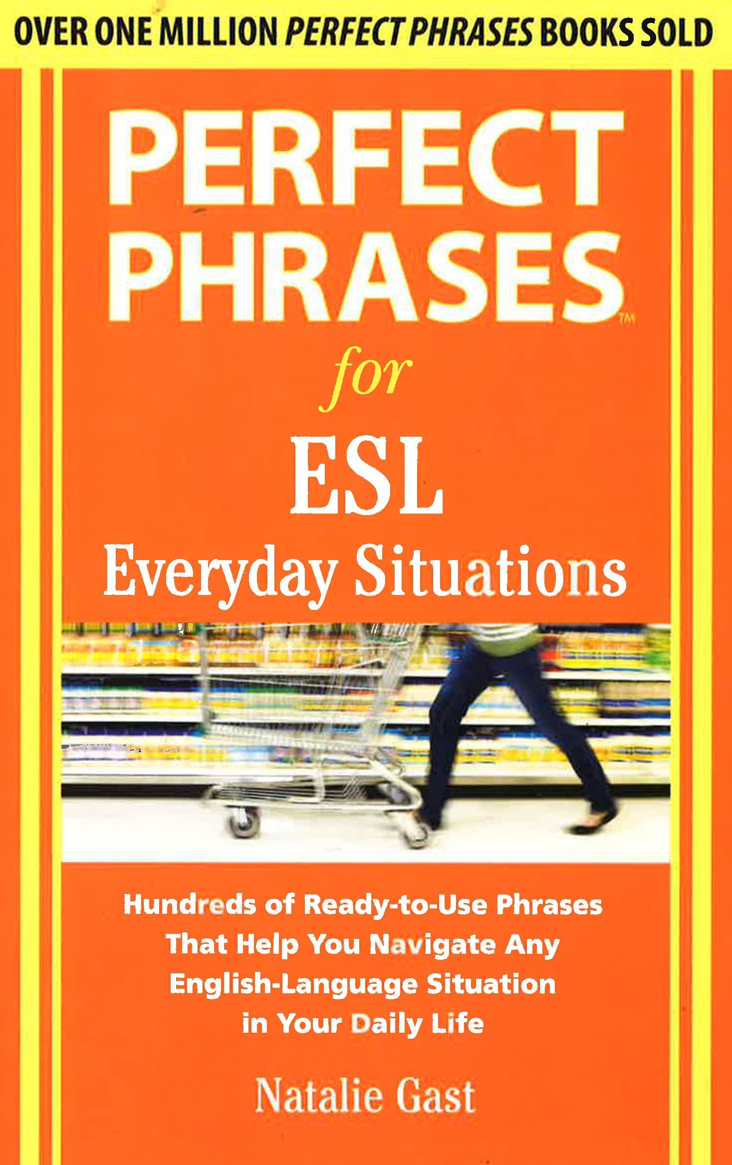 *Perfect Phrases For Esl Everyday Situations: With 1,000 Phrases