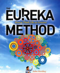 *Eurika Method: How To Think Like An Inventor