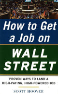 *How To Get A Job On Wall Street