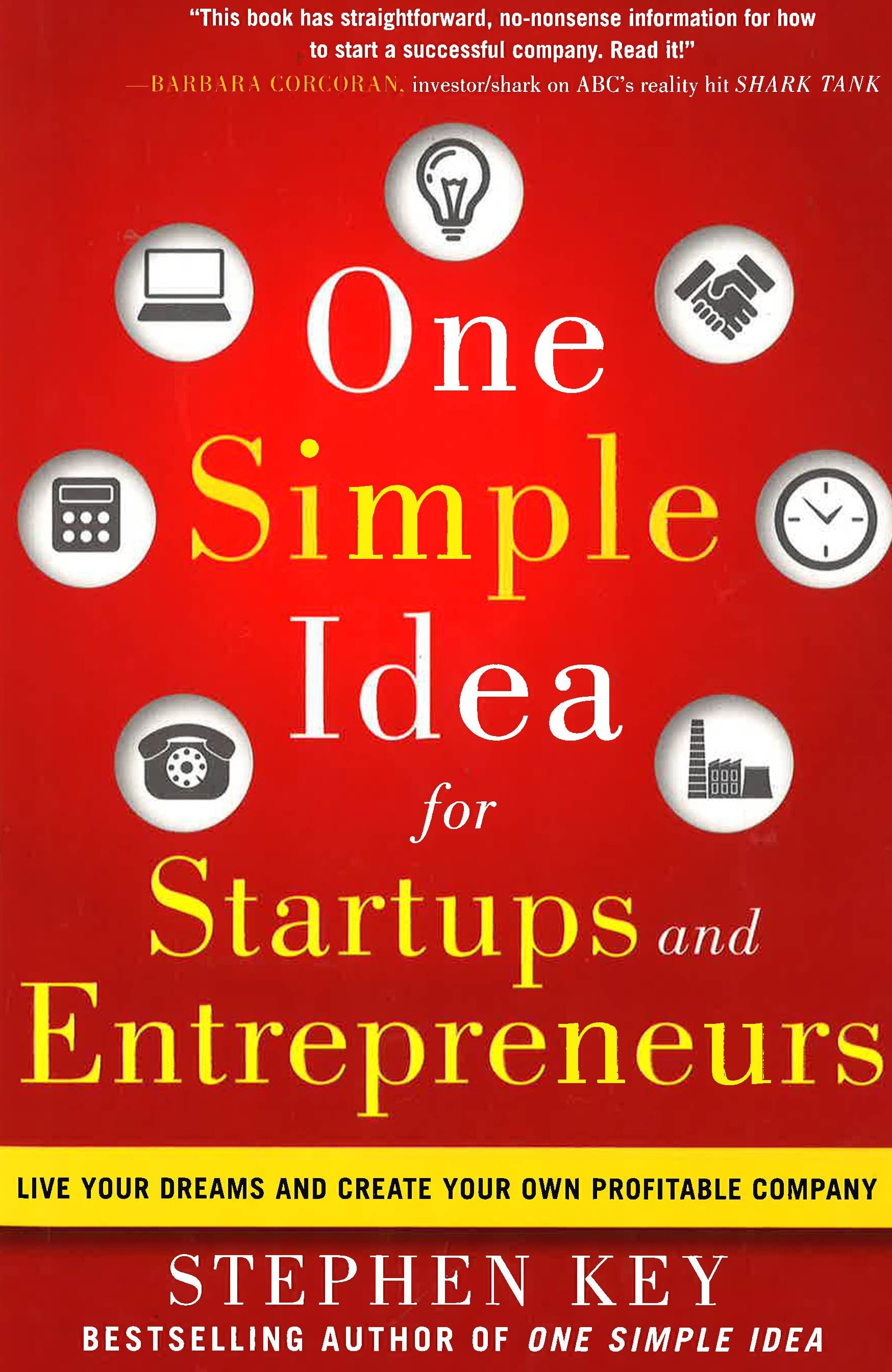 *One Simple Idea For Startups And Enterpreneurs