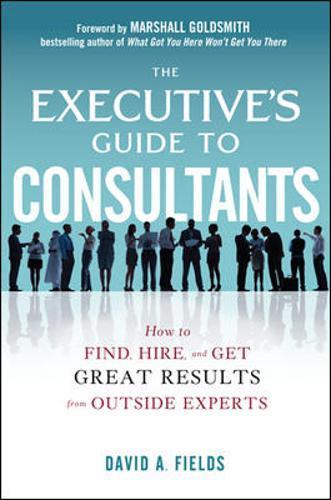 *Executive's Guide To Consultants