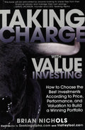 *Taking Charge With Value Investing