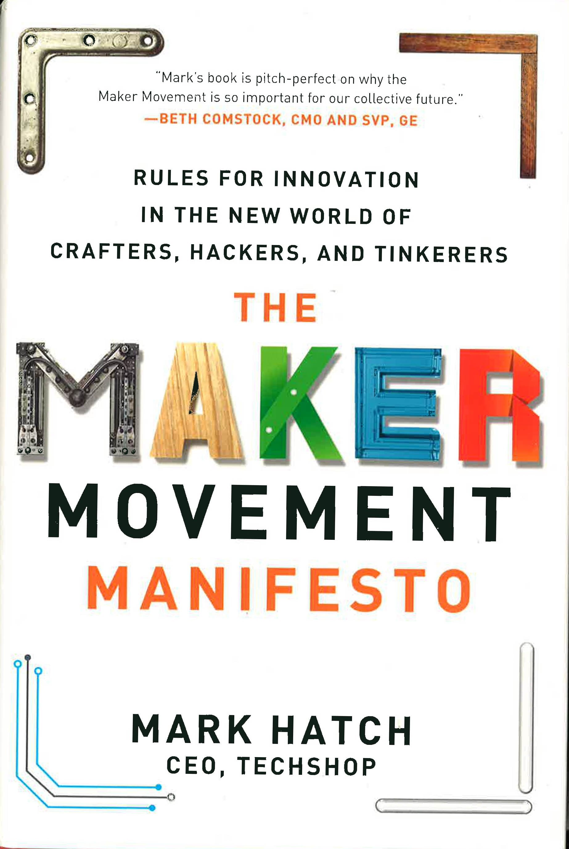 *Maker Movement Manifesto