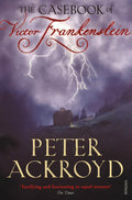 The Casebook Of Victor Frankenstein