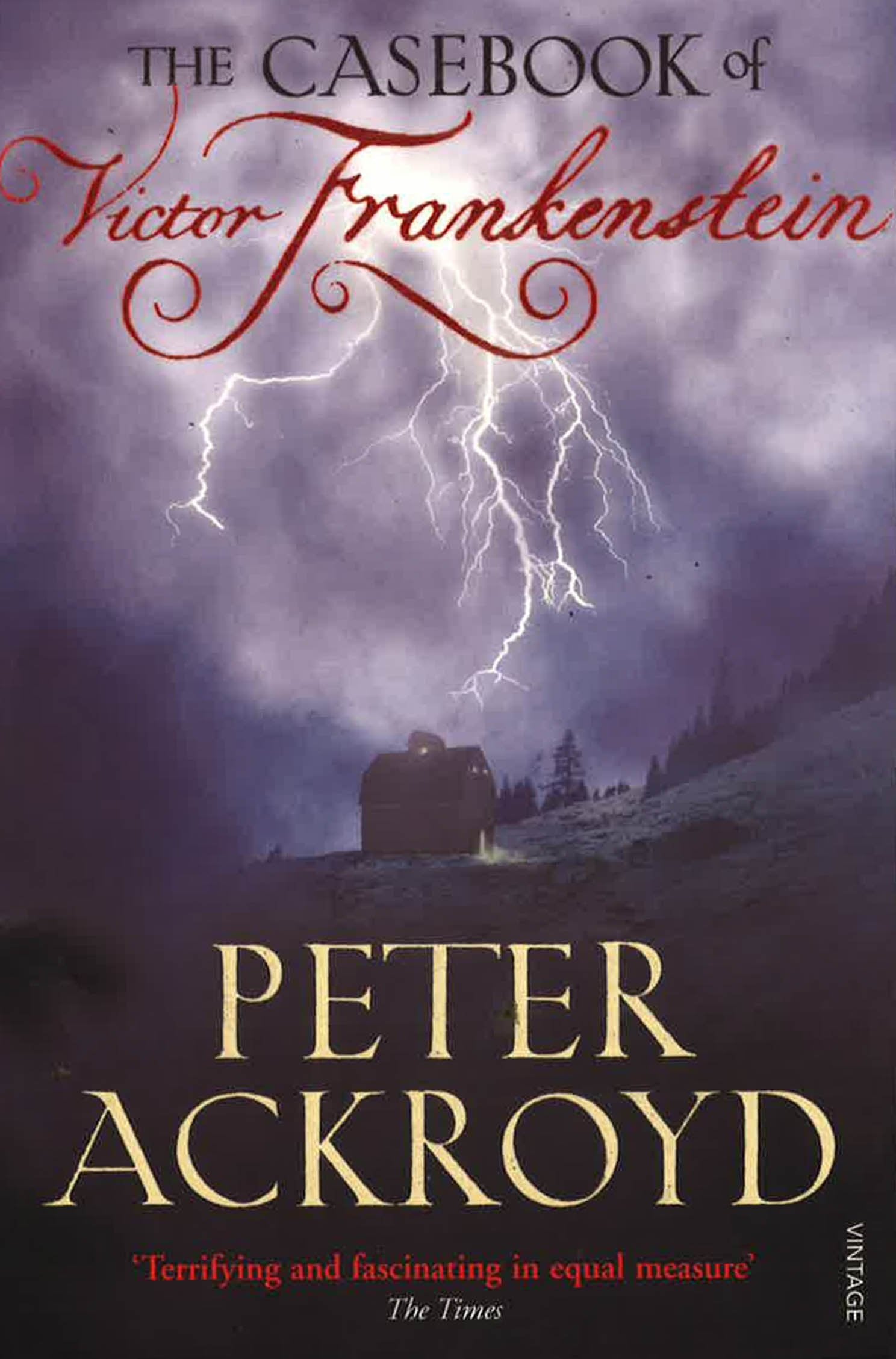 The Casebook Of Victor Frankenstein