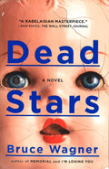 Dead Stars: A Novel