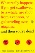 And Then You'Re Dead