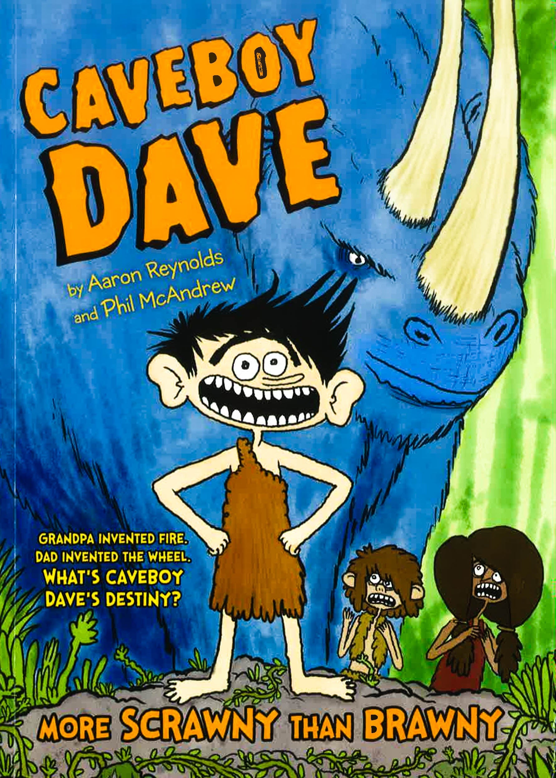 Caveboy Dave: More Scrawny Than Brawny