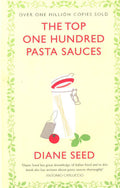 The Top One Hundred Pasta Sauces