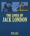 The Lives Of Jack London: 2018