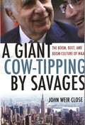 Giant Cow-Tipping By Savages