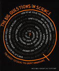 The Big Questions In Science