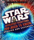 Star Wars Absolutely Everything You Need To Know Updated And Expanded