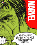 Marvel Absolutely Everything You Need To Know