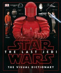 Star Wars The Last Jedi (Tm) Visual Dictionary