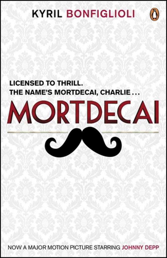 Mortdecai Mti: The First Charlie Mortdecai Novel